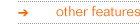 other features